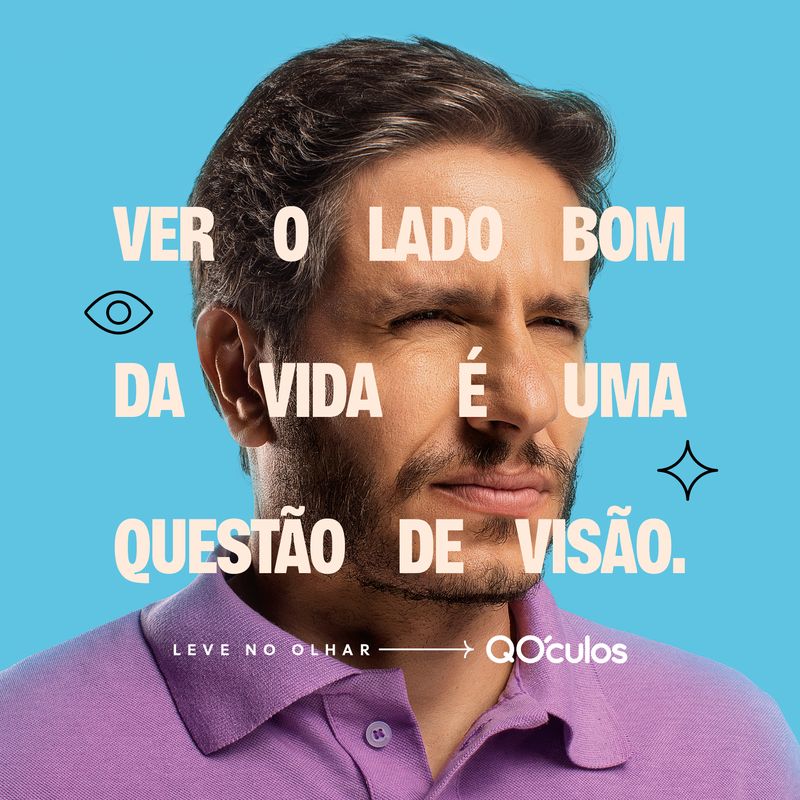 Wobler da QÓculos: homem de olho apertado sobre fundo azul com o texto "Ver o lado bom da vida é uma questão de visão"